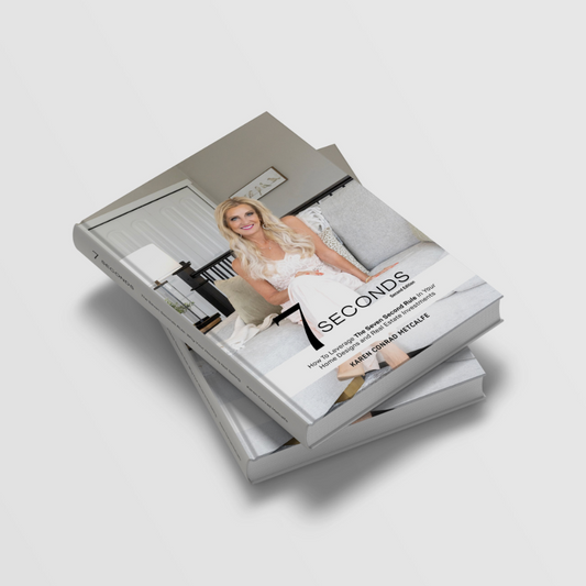 7 Seconds: How To Leverage The Seven Second Rule In Your Home Designs and Real Estate Investments (hardcover)