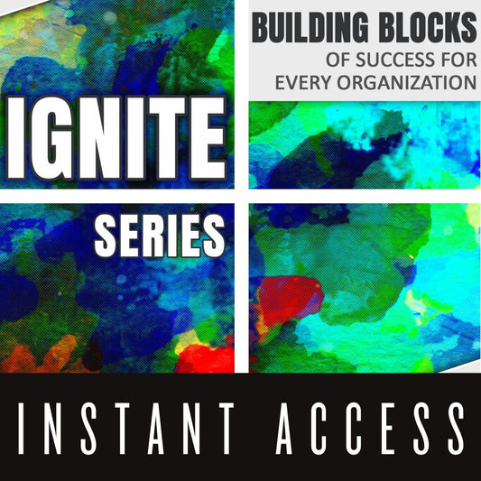 INSTANT ACCESS Ignite Series Videos & Downloads