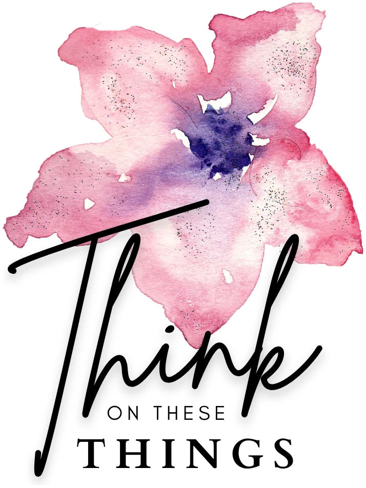 FREE Think on These Things Notes