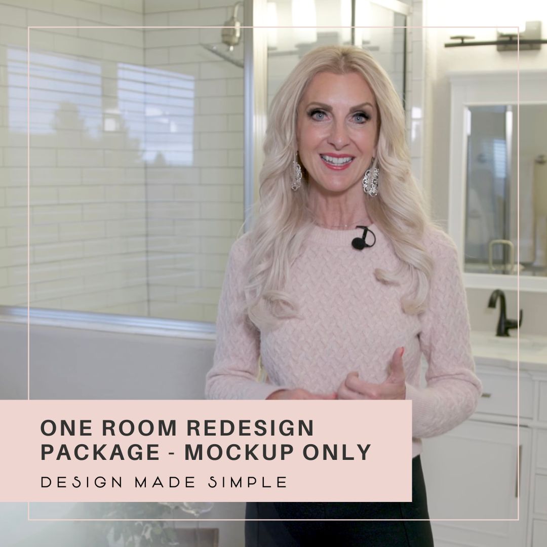 Design Made Simple Package #1 – One Room Redesign